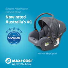 Load image into Gallery viewer, Maxi Cosi MICO PLUS Baby Capule ISOFIX