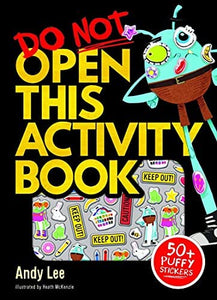 Do NOT Open This Activity Book
